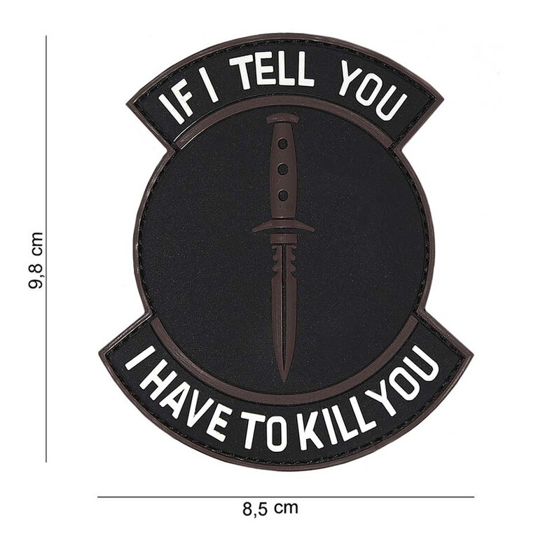 Aufnäher If I tell you 101INC®