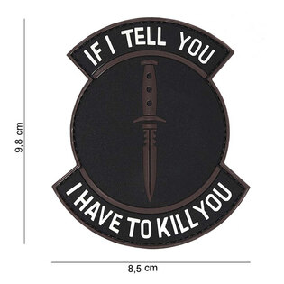Aufnäher If I tell you 101INC®